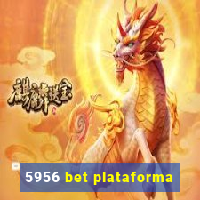 5956 bet plataforma